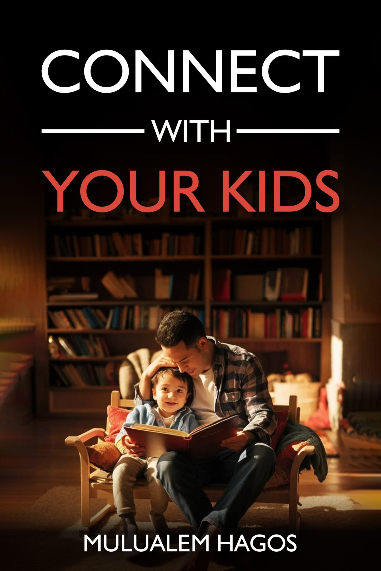 Connect With Your Kids book cover