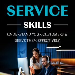 Customer Service Skills (Paperwork)