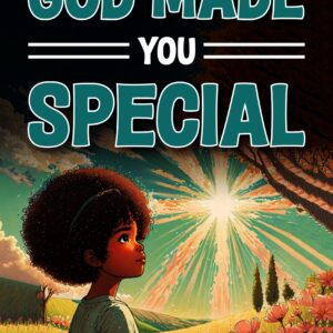 God Made You Special (Paperwork)